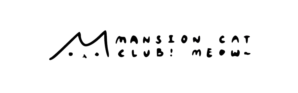 Mansion Cat Club！Meow～ MCCM